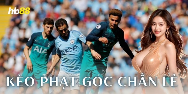 Có nên kết hợp kèo phạt góc chẵn lẻ với kèo khác?