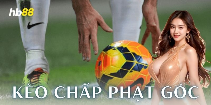 Vì sao nên chơi kèo chấp phạt góc